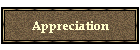 Appreciation